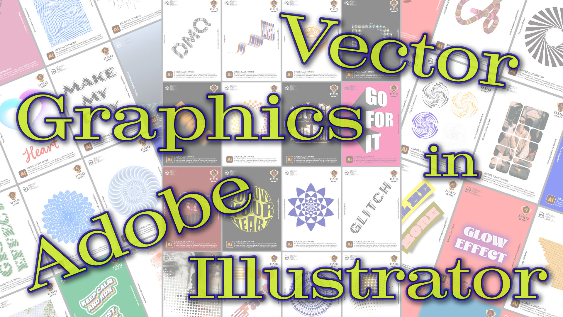Vector Graphics – Adobe Illustrator